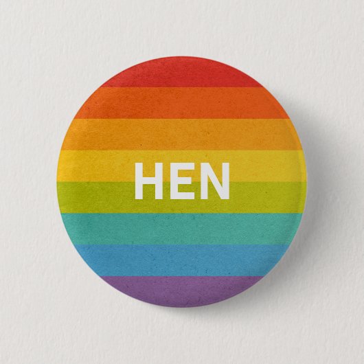 Hen Pronomen Straight Rainbow Button (Vorderseite)