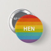 Hen Pronomen Straight Rainbow Button (Vorne & Hinten)