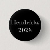 Hendricks 2028 button (Vorderseite)