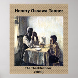 Henery Ossawa Tanner: The Thankful Poor (1893) Poster