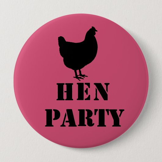 "Henne-Party" Abzeichen Button (Vorderseite)