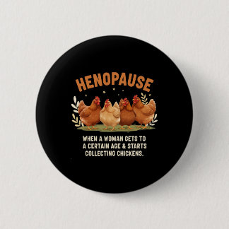 Hennenpause Wenn Eine Frau Ein Bestimmtes Alter Er Button