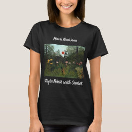 Henri Rousseaus Jungfrau Wald mit Sonnenuntergang  T-Shirt