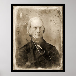 Henry ClayDaguerreotype 1851 Poster