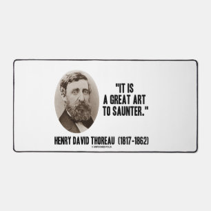 Henry David Thoreau Es Ist Eine Große Kunst Zu Bum Schreibtischunterlage