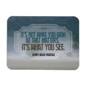 Henry David Thoreau Inspiration Zitat "See" Flex Magnet (Horizontal)