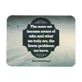 Henry David Thoreau Inspirational Zitat "Aware" Magnet