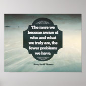 Henry David Thoreau Inspirational Zitat "Aware" Poster (Vorne)