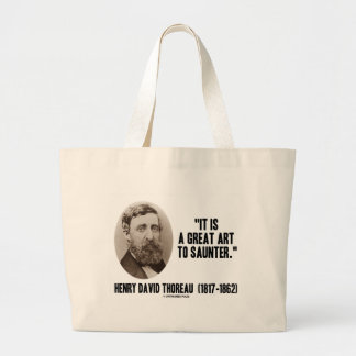 Henry David Thoreau ist es eine große Kunst Jumbo Stoffbeutel