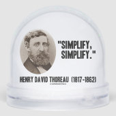 Henry David Thoreau vereinfacht das Zitat Schneekugeln (Rückseite)