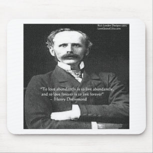 Henry Drummond "Love 4Ever" Liebeszitate Geschenke Mousepad