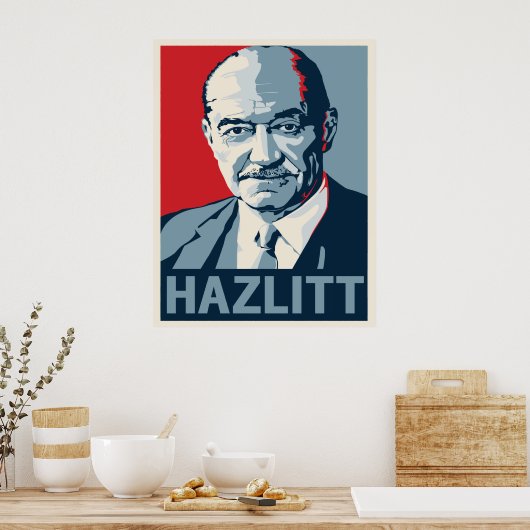 Henry Hazlitt Poster (Küche)