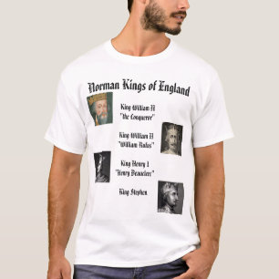 Henry I, William I der Eroberer, Stephen, wird… T-Shirt