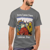 Henry Lyman Sayen Painting Landscape Paris T - Shi T-Shirt (Vorderseite)