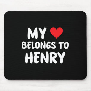 Henry - Mein Herz gehört Henry - Liebe  Mousepad