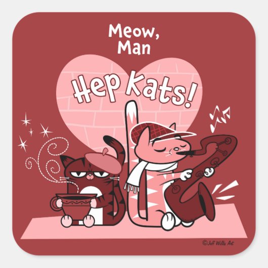HEP KATS by Jeff Willis Art Quadratischer Aufkleber (Vorderseite)