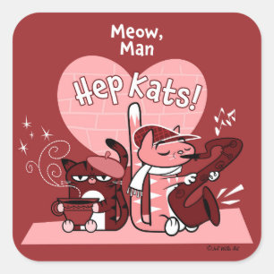 HEP KATS von Jeff Willis Art Quadratischer Aufkleber