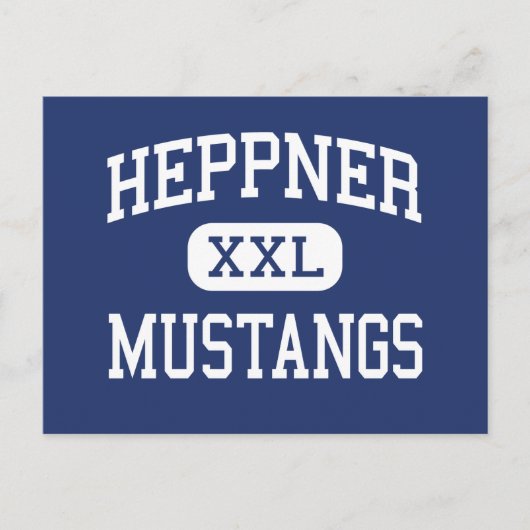 Heppner - Mustangs - Oberschule - Heppner Oregon Postkarte (Vorderseite)