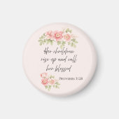 Her children rise up and call her blessed  magnet (Vorne)