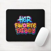 Her Favorite Fatboy Funny Donut Lover Humor  Mousepad (Mit Mouse)