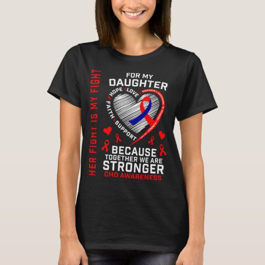 Her Fight Daughter Chd Awareness Heart Disease Gra T-Shirt (Vorderseite)
