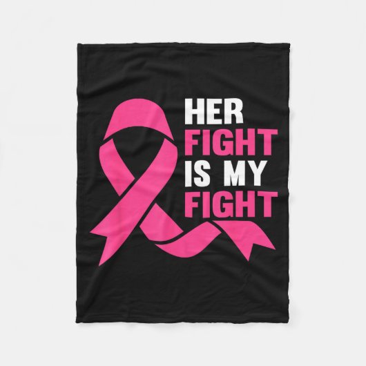 Her Fight Is My Fight Breast Cancer Awareness Surv Fleecedecke (Vorderseite)