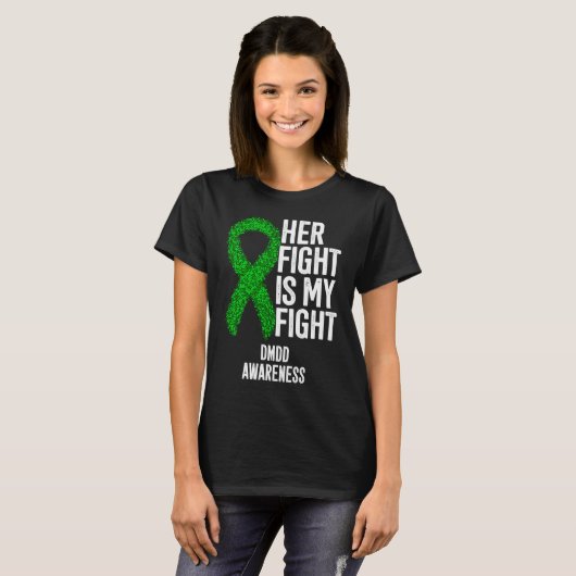 Her Fight Is My Fight DMDD Awareness T-Shirt (Vorne ganz)