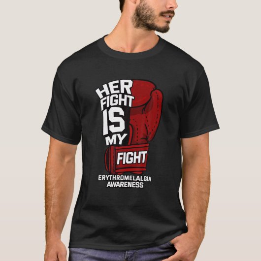Her Fight Is My Fight Erythromelalgia Mitchell's D T-Shirt (Vorderseite)
