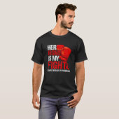 Her Fight Is My Fight Heart Disease Awareness T-Shirt (Vorne ganz)