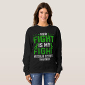 Her Fight Is My Fight Muscular Dystrophy Awareness Sweatshirt (Vorne ganz)