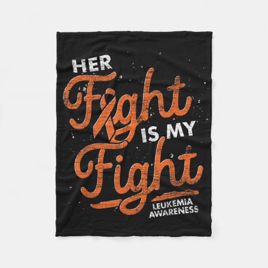 Her Fight Is My Fight Orange Ribbon Leukemia Aware Fleecedecke (Vorderseite)