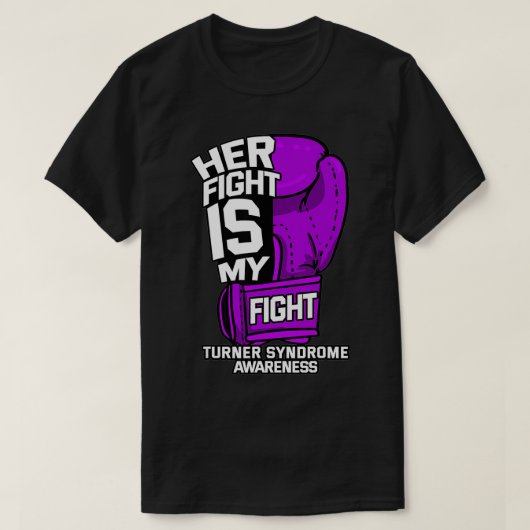 Her Fight Is My Fight Turner Syndrom Awareness Wa T-Shirt (Design vorne)