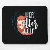 Her Otter Half Pun Romantic Couple Valentine's Day Mousepad (Vorne)