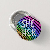 HER Pronouns farbenfrohe handgezeichnete Regenboge Button (Vorne & Hinten)