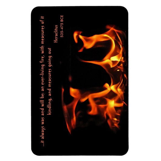 Heraclitus Everlasting Fire Magnet (Vertikal)