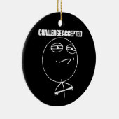 Herausforderung angenommen keramikornament (Rechts)