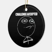 Herausforderung angenommen keramikornament (Links)