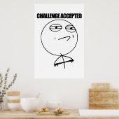 Herausforderung angenommen poster (Küche)