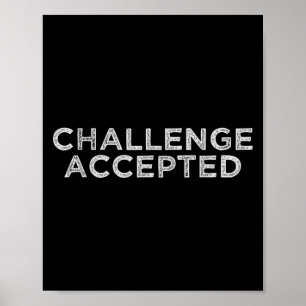 Herausforderung angenommen poster