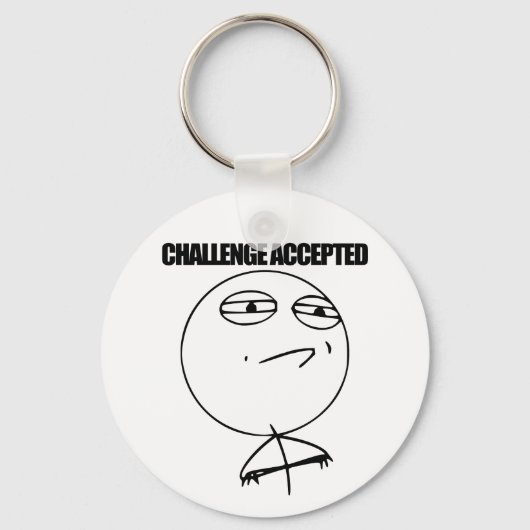 Herausforderung angenommen schlüsselanhänger (Vorderseite)