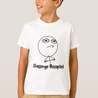 Herausforderung geltender schwarzer u. weißer Text T-Shirt