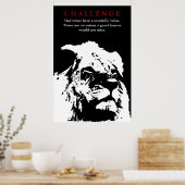 Herausforderung Inspiration Zitat Schwarz-Weiß-Lio Poster (Küche)