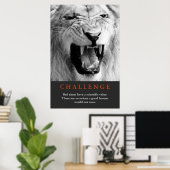 Herausforderung Inspiration Zitat Schwarz-Weiß-Lio Poster (Heimbüro)