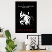 Herausforderung Inspiration Zitat Schwarz-Weiß-Lio Poster (Heimbüro)