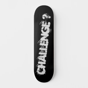 HERAUSFORDERUNG? SKATEBOARD