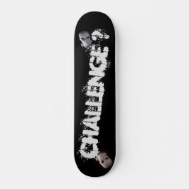 HERAUSFORDERUNG? SKATEBOARD