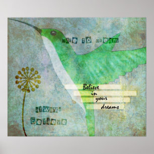 Herausforderung, zum des Kolibris zu träumen Poster