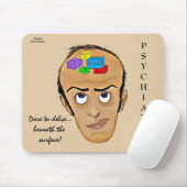 Herausforderung zum ForschenPsychiatrie Mousepad (Mit Mouse)