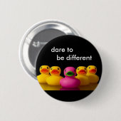 , Herausforderung, zum unterschiedlich zu sein Button (Vorne & Hinten)