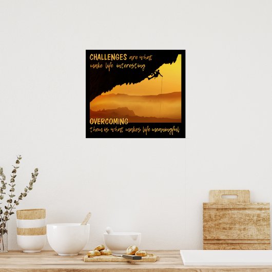 HERAUSFORDERUNGEN-Poster Poster (Küche)